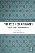 Cover: The 1522 Siege of Rhodes - Routledge