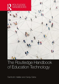 Enlarge image Cover: The Routledge Handbook of Education Technology - Routledge India