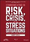 Cover: Communicating in Risk, Crisis, and High Stress Situations - Evidence-Based Strategies and Practice - Wiley