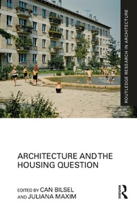 Abbildung von: Architecture and the Housing Question - Routledge