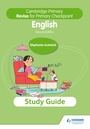 Cover: Cambridge Primary Revise for Primary Checkpoint English Study Guide 2nd edition - Hodder Education