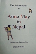 Cover: The Adventures of Anna May in Nepal - Sheila Holland
