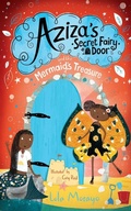 Cover: Aziza's Secret Fairy Door and the Mermaid's Treasure - Macmillan Children's Books