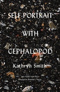 Cover: Self-Portrait with Cephalopod - Milkweed Editions