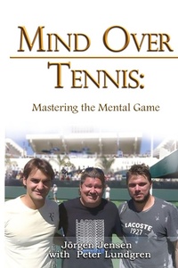 Abbildung von: Mind Over Tennis - Accomplishing Innovation Press
