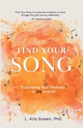 Cover: Find Your Song - Laura Kristine Gowen