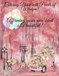 Abbildung von: Coloring Book of Pearls of Wisdom Affirming Your Own Kind of Beauty - Moreen Jordan