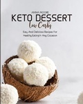 Cover: Keto Dessert Low Carbs - Wonder Future Ltd