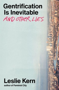 Bild vergrößern Bild: Gentrification Is Inevitable and Other Lies - Verso Books