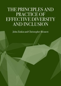 Enlarge image Cover: The Principles and Practice of Effective Diversity and Inclusion - Ethics International Press Ltd