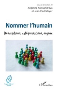 Cover: Nommer l'humain - Langages et discours en d&eacute;bats