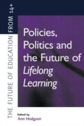Cover: Policies, Politics and the Future of Lifelong Learning - Routledge