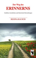 Cover: Der Weg des Erinnerns - Frieling & Huffmann