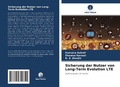Cover: Sicherung der Nutzer von Long-Term Evolution LTE - Verlag Unser Wissen