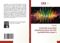 Abbildung von: Etude des proprietes optoelectroniques des PQs GaAsNBi/GaAs dopes n - Editions Universitaires Europeennes