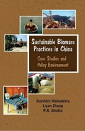 Cover: Sustainable Biomass Practices in China Case Studies and Policy Environment - Concept Publishing Company Pvt Ltd