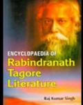 Cover: Encyclopaedia Of Rabindranath Tagore Literature - Concept Publishing Company Pvt Ltd
