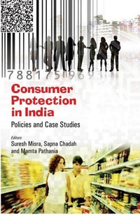 Abbildung von: Consumer Protection in India Policies and Case Studies - Concept Publishing Company Pvt Ltd
