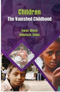 Cover: Children : The Vanished Childhood (An Emperical Study) - Concept Publishing Company Pvt Ltd