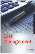Cover: Fundamentals Of Cost Management - Concept Publishing Company Pvt Ltd