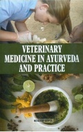 Cover: Veterinary Medicine in Ayurveda and Practice - Concept Publishing Company Pvt Ltd