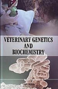 Enlarge image Cover: Veterinary Genetics and Biochemistry - Concept Publishing Company Pvt Ltd
