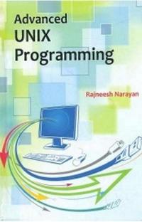 Enlarge image Cover: Advanced Unix Programming - Concept Publishing Company Pvt Ltd