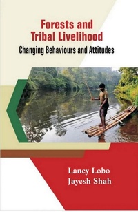 Abbildung von: FORESTS AND TRIBAL LIVELIHOOD : Changing Behaviours and Attitudes - Concept Publishing Company Pvt Ltd