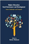 Cover: Higher Education, Good Governance and Development Issues, Challenges and Prospects - Concept Publishing Company Pvt Ltd
