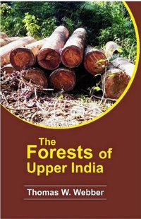 Abbildung von: forests of upper India And their inhabitants - Galaxy Enterprises