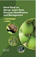 Cover: Hand Book On Mango Insect Pests Diseases Identification And Management - Jaya Publishing House