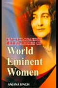 Cover: Encyclopaedic Biographies Of World Eminent Women - Anmol Publications PVT LTD
