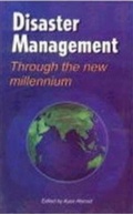 Cover: Disaster Management Through The New Millennium - Anmol Publications PVT LTD