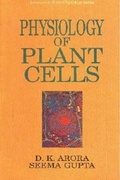 Cover: Physiology Of Plant Cells (Advances In Plant Physiology Series-1) - Anmol Publications PVT LTD