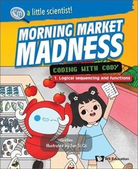 Enlarge image Cover: Morning Market Madness: Coding With Cody - World Scientific Publishing Co Pte Ltd