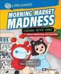 Cover: Morning Market Madness: Coding With Cody - World Scientific Publishing Co Pte Ltd