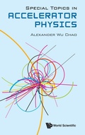 Cover: Special Topics In Accelerator Physics - World Scientific Publishing Co Pte Ltd