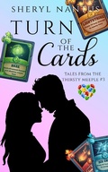 Cover: Turn Of The Cards (Tales from The Thirsty Meeple, #3) - Sheryl Nantus