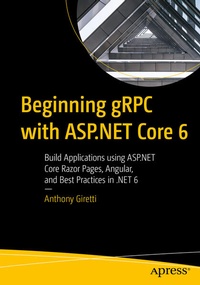 Enlarge image Cover: Beginning gRPC with ASP.NET Core 6 - APress