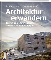 Abbildung von: Architektur erwandern - Weber Verlag AG