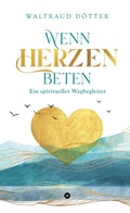 Cover: Wenn Herzen beten - tredition