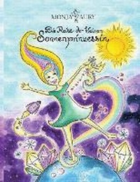 Abbildung von: Die Reise der kleinen Sonnenprinzessin - tredition