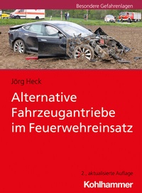 Abbildung von: Alternative Fahrzeugantriebe im Feuerwehreinsatz - Kohlhammer