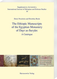 Abbildung von: The Ethiopic Manuscripts of the Egyptian Monastery of Dayr as-Suryan: - Harrassowitz Verlag