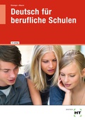 Cover: Deutsch f&uuml;r berufliche Schulen - Verlag Handwerk und Technik