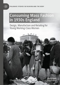 Cover: Consuming Mass Fashion in 1930s England - Palgrave Macmillan