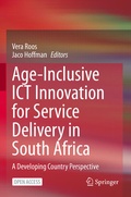 Abbildung von: Age-Inclusive ICT Innovation for Service Delivery in South Africa - Springer