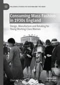Cover: Consuming Mass Fashion in 1930s England - Palgrave Macmillan