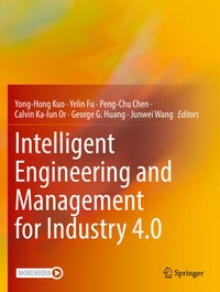 Enlarge image Cover: Intelligent Engineering and Management for Industry 4.0 - Springer