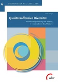 Cover: Qualit&auml;tsoffensive Diversit&auml;t - wbv Media